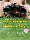 Cover image for The Secrets Sisters Keep